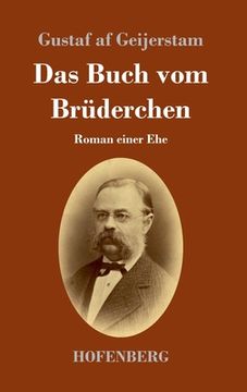 portada Das Buch vom Brüderchen: Roman Einer ehe (en Alemán)