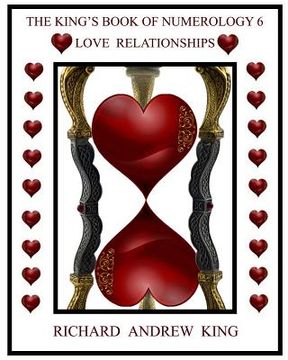 portada The King's Book of Numerology, Volume 6 - Love Relationships (en Inglés)