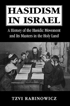 portada hasidism in israel: a history of the hasidic movement and its masters in the holy land (in English)