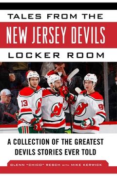 portada Tales from the New Jersey Devils Locker Room: A Collection of the Greatest Devils Stories Ever Told (en Inglés)