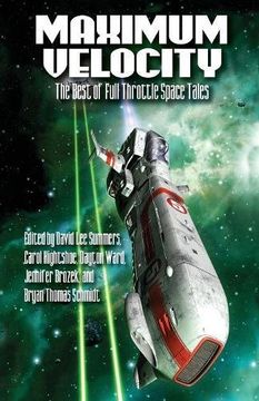 portada Maximum Velocity: The Best of the Full-Throttle Space Tales