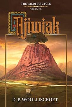 portada Ajiwiak: The Wildfire Cycle: Volume 3 (in English)
