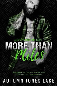 portada More Than Miles (Lost Kings MC #6): A Lost Kings MC Novel 