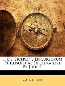portada ... de Cicerone Epicureorum Philosophiae Existimatore Et Judice (en Latin)