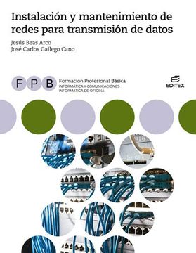 portada Fpb Instalación y Mantenimiento de Redes Para Transmisión de Datos (Formación Profesional Básica) (in Spanish)