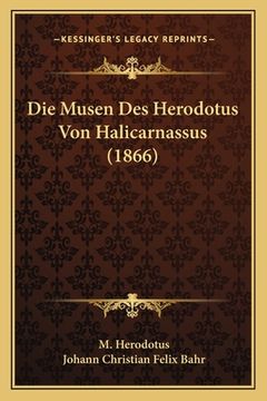 portada Die Musen Des Herodotus Von Halicarnassus (1866) (in German)