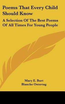 portada poems that every child should know: a selection of the best poems of all times for young people (en Inglés)