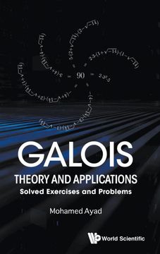 portada Galois Theory and Applications: Solved Exercises and Problems (in English)