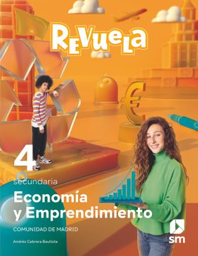 portada Economía y Emprendimiento. 4 Secundaria. Revuela. Comunidad de Madrid