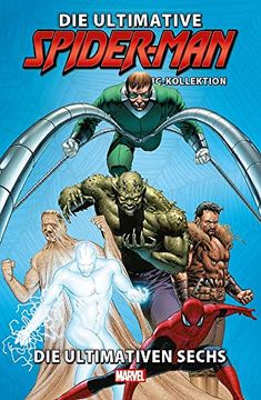 portada Die Ultimative Spider-Man-Comic-Kollektion: Bd. 9: Die Ultimativen Sechs (en Alemán)