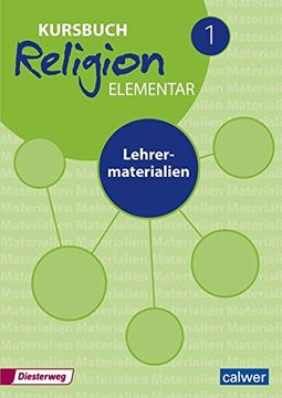 portada Kursbuch Religion Elementar Neuausgabe 2016 Lehrermaterialien (en Alemán)