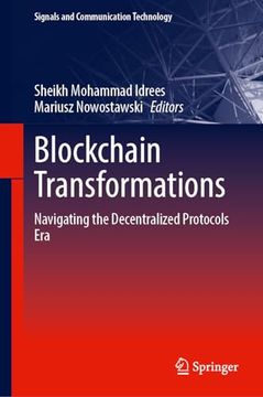 portada Blockchain Transformations: Navigating the Decentralized Protocols Era (en Inglés)
