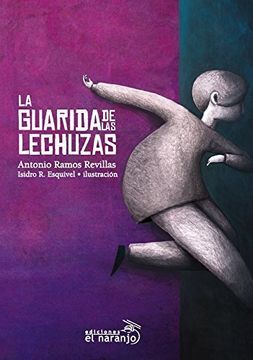 La guarida de las lechuzas (in Spanish)