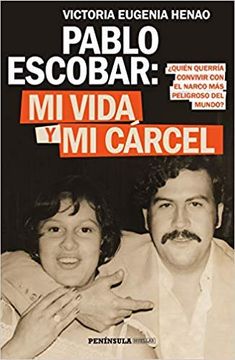 portada Mi Vida y mi Carcel con Pablo Escobar