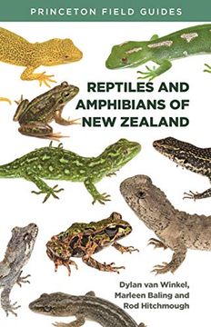 portada Reptiles and Amphibians of new Zealand (Princeton Field Guides) (en Inglés)
