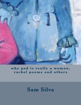 portada why god is really a woman, rachel poems and others (in English)