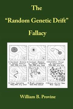 portada The Random Genetic Drift Fallacy (en Inglés)