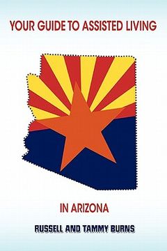portada your guide to assisted living in arizona (en Inglés)