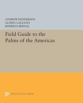 portada Field Guide to the Palms of the Americas (Princeton Legacy Library) (in English)