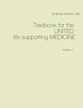 portada Textbook for the United Life Supporting Medicine: Volume 1 (en Inglés)