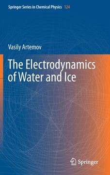 portada The Electrodynamics of Water and Ice (in English)