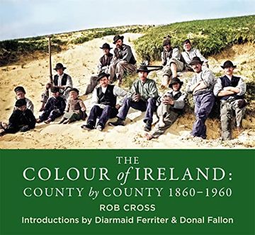 portada The Colour of Ireland: County by County 1860-1960 (en Inglés)