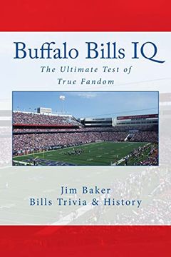 portada Buffalo Bills iq: The Ultimate Test of True Fandom (en Inglés)
