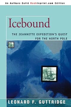 portada icebound: the jeannette expedition's quest for the north pole (en Inglés)