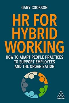 portada Hr for Hybrid Working: How to Adapt People Practices to Support Employees and the Organization (en Inglés)