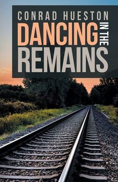 portada Dancing in the Remains (en Inglés)