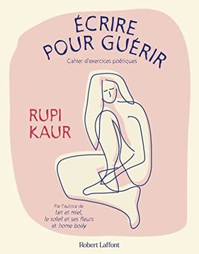 portada Écrire Pour Guérir - Cahier D'exercices Poétiques (en Francés)