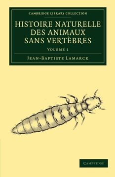 portada Histoire Naturelle des Animaux Sans Vertèbres 7 Volume Set: Histoire Naturelle des Animaux Sans Vertèbres: Volume 1 Paperback (Cambridge Library Collection - Zoology) (in French)