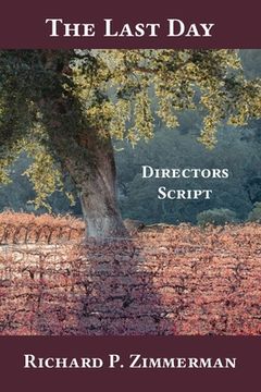 portada The Last Day: Director's Script (en Inglés)