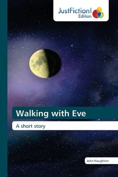 portada Walking with Eve (en Inglés)