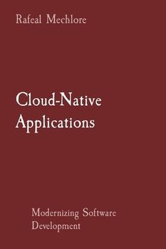 portada Cloud-Native Applications: Modernizing Software Development