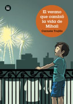 portada El Verano que Cambio la Vida de Mihail (in Spanish)