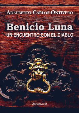 portada Benicio Luna: Un Encuentro con el Diablo (in Spanish)