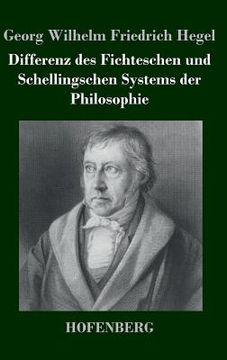 portada Differenz des Fichteschen und Schellingschen Systems der Philosophie (in German)