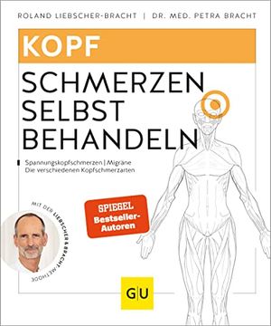 portada Kopfschmerzen Selbst Behandeln: Migräne, Spannungskopfschmerzen, Cluster-Kopfschmerzen (gu Ratgeber Gesundheit) (in German)