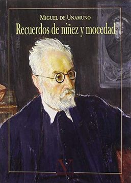 portada Recuerdos de Niñez y Mocedad (in Spanish)