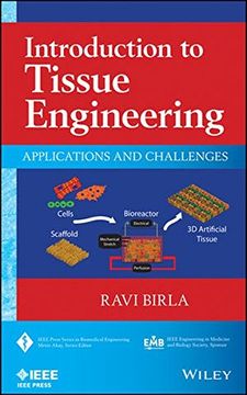 portada Introduction to Tissue Engineering: Applications and Challenges (Ieee Press Series on Biomedical Engineering) (en Inglés)