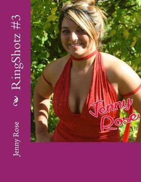 portada RingShotz #3: Jenny Rose (en Inglés)