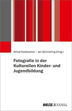 portada Fotografie in der Kulturellen Kinder- und Jugendbildung (in German)