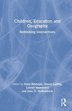 portada Children, Education and Geography: Rethinking Intersections (en Inglés)