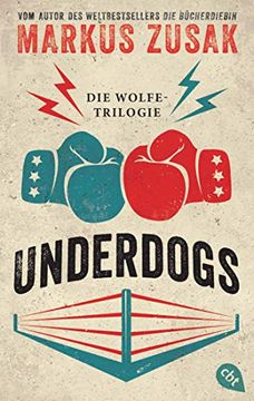 portada Underdogs: Die Wolfe-Trilogie - Underdog/ Vorstadtfighter/ When Dogs cry (en Alemán)