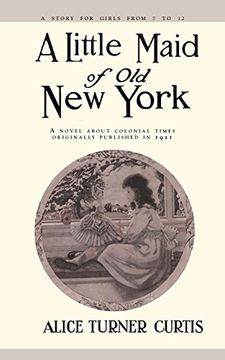 portada Little Maid of old new York (in English)