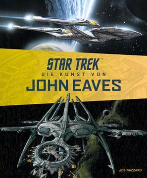 portada Star Trek - die Kunst von John Eaves (en Alemán)
