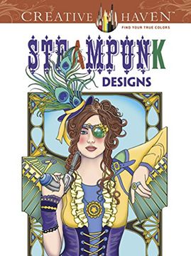 portada Creative Haven Steampunk Designs Coloring Book (en Inglés)