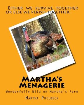 portada Martha's Menagerie: Wonderfully Wild on Martha's Farm (in English)