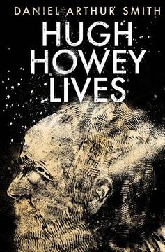portada Hugh Howey Lives (in English)